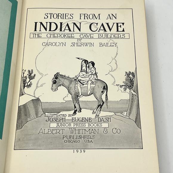 Stories From an Indian Cave Carolyn Sherwin Bailey 1939 Illustrated FREESHIPPING - Picture 9 of 9